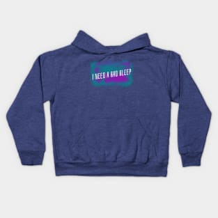 I Need A Bad Bleep Purple & Green Design Kids Hoodie